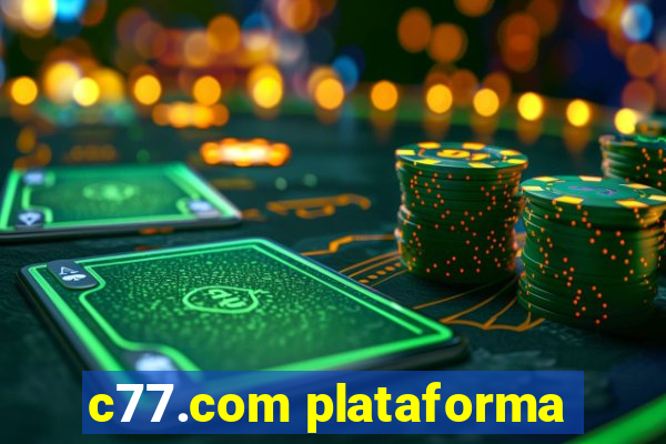 c77.com plataforma